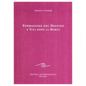 Formazione del Destino e Vita dopo la Morte - Libro