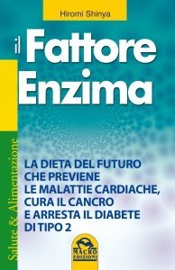 Il Fattore Enzima - Ebook