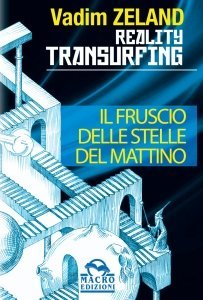 Il Fruscio delle Stelle del Mattino - Reality Transurfing - Ebook