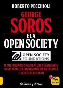 George Soros e la Open Society (2022) USATO - Libro