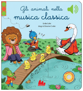 Gli Animali nella Musica Classica - SONORO - Libro