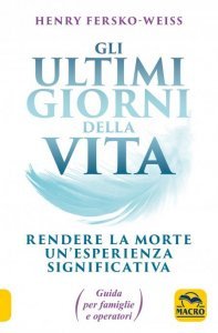 Gli Ultimi Giorni della Vita - Libro