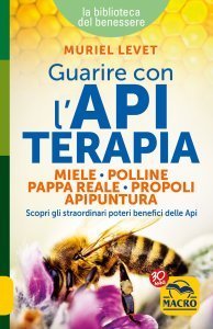 Guarire con l'Apiterapia - Libro