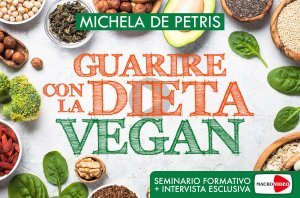 Guarire con la Dieta Vegan - On Demand