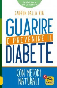 Guarire e Prevenire il Diabete