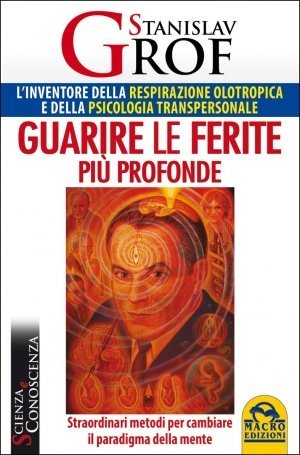 Guarire le ferite più profonde - Libro