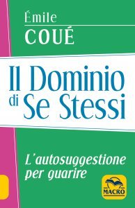 Il Dominio di Se Stessi - Libro