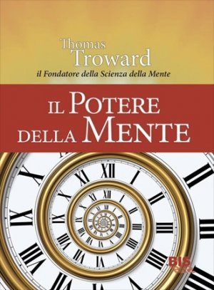 Il Potere della Mente - Ebook