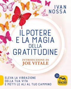 Il potere e la magia della gratitudine USATO (2023) - Libro