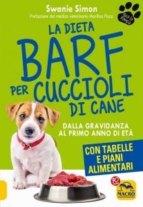 La Dieta Barf per Cuccioli di Cane NER USATO - Libro