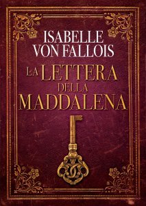 La Lettera della Maddalena - Romanzo