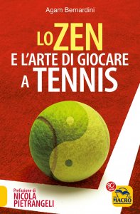 Lo Zen e l'Arte di Giocare a Tennis - Libro