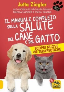 Manuale Completo sulla Salute del Cane e del Gatto USATO - Libro