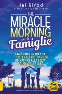Miracle Morning per le Famiglie - Libro