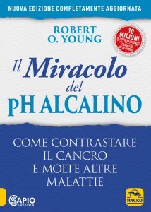 Il Miracolo del pH Alcalino