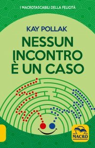 Nessun Incontro è un Caso - Libro