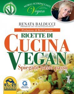 Nobili Scorpacciate Vegan - Ricette di Cucina Vegan - Ebook
