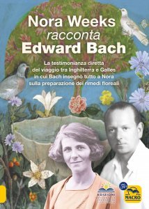 Nora Weeks racconta Edward Bach - Ebook