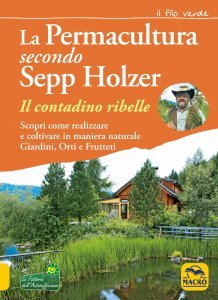 La Permacultura secondo Sepp Holzer - Libro