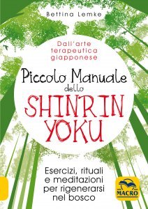 Il Piccolo Manuale dello Shinrin Yoku - Libro