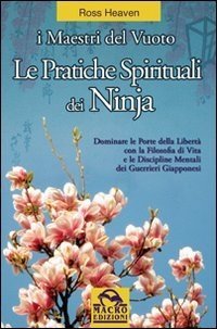 Le Pratiche Spirituali dei Ninja - Libro
