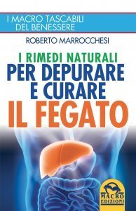 Depurare e curare il Fegato