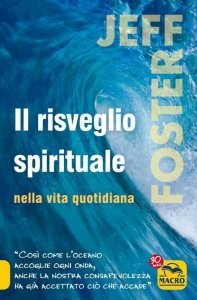 Risveglio Spirituale nella Vita Quotidiana - Libro