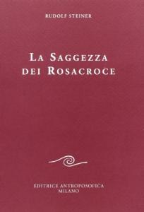 La Saggezza dei Rosacroce - Libro