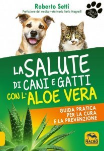 Salute di Cani e Gatti con l'Aloe Vera USATO (2021)