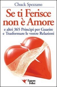 Se ti Ferisce non è Amore - Libro