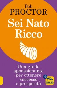 Sei Nato Ricco - Libro