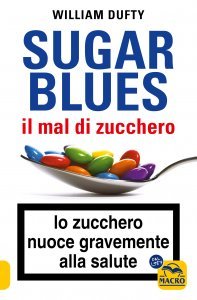 Sugar Blues: il mal di zucchero - Libro