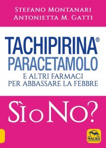 Tachipirina Paracetamolo: Sì o No? - Ebook