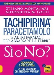 Tachipirina® Paracetamolo: Sì o No? - Libro