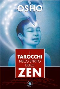 Tarocchi nello Spirito dello Zen - Libro