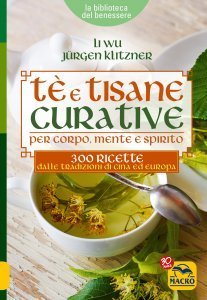 Tè e Tisane Curative - Ebook