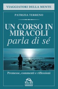 Un Corso in Miracoli Parla di Sé - Ebook