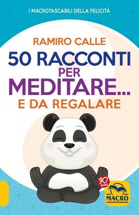 50 Racconti per Meditare...e da Regalare USATO - Libro