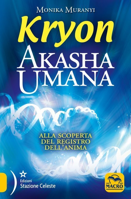 Akasha Umana - Kryon - Libro