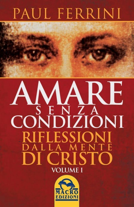 Amare senza Condizioni - Libro