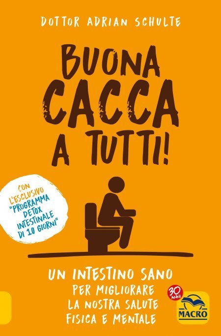 Buona Cacca a Tutti! - Ebook