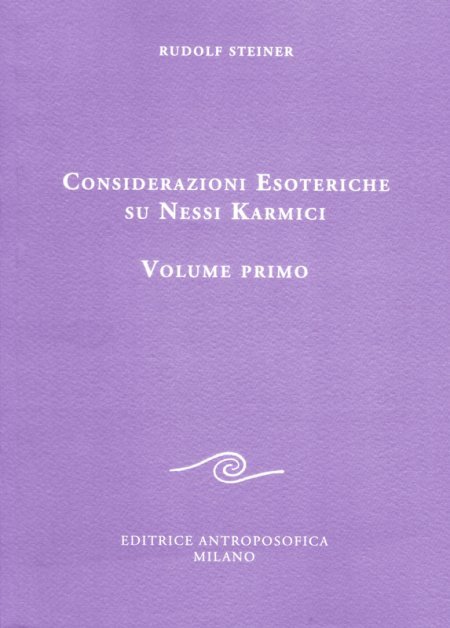 Considerazioni Esoteriche su Nessi Karmici - Vol. Primo - Libro