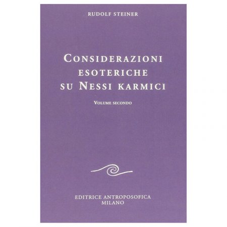 Considerazioni Esoteriche su Nessi Karmici - Vol. Secondo - Libro
