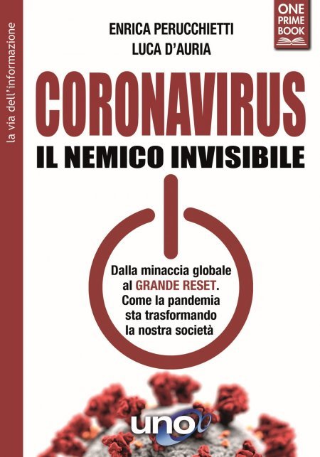 Coronavirus. Il Nemico Invisibile - Libro