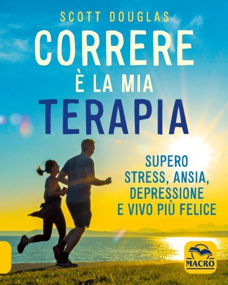 Correre è la mia Terapia - Libro