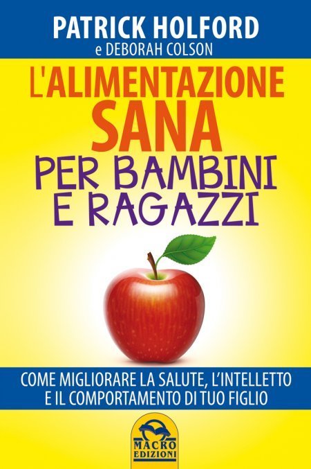 L'Alimentazione Sana per Bambini e Ragazzi - Libro