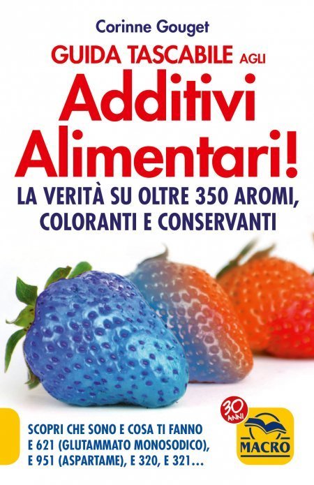 Guida Tascabile agli Additivi Alimentari! - Libro