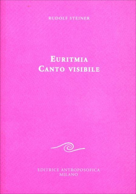 Euritmia Canto Visibile - Libro
