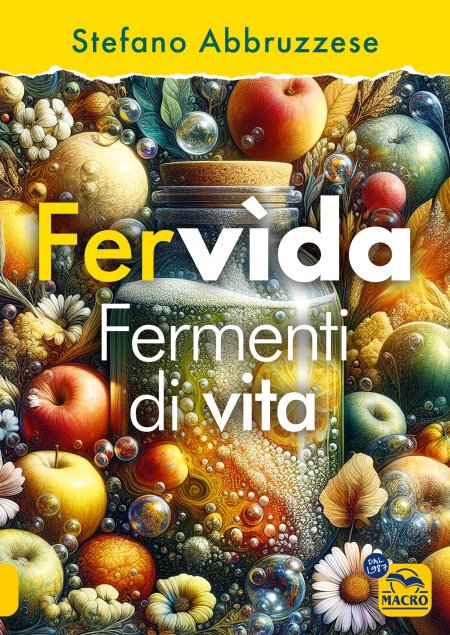 Fervìda: Fermenti di vita - Ebook