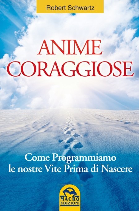 Anime Coraggiose - Ebook